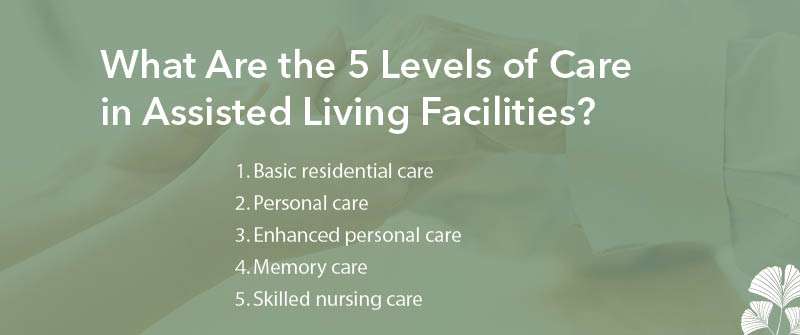 5 levels of assisted living care